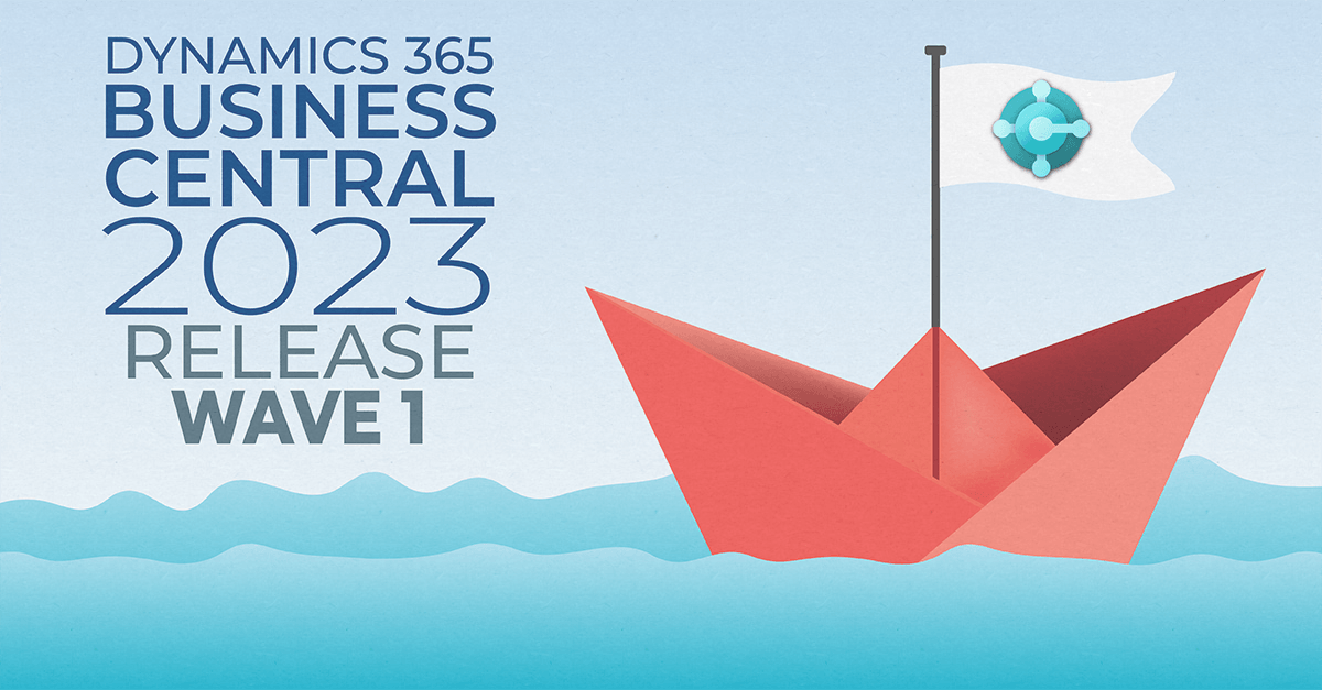 Dynamics 365 Business Central 2023 Release Wave 1