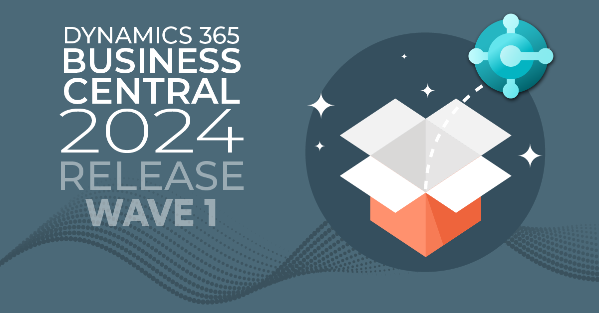 Dynamics 365 Business Central 2024 - Release Wave 1