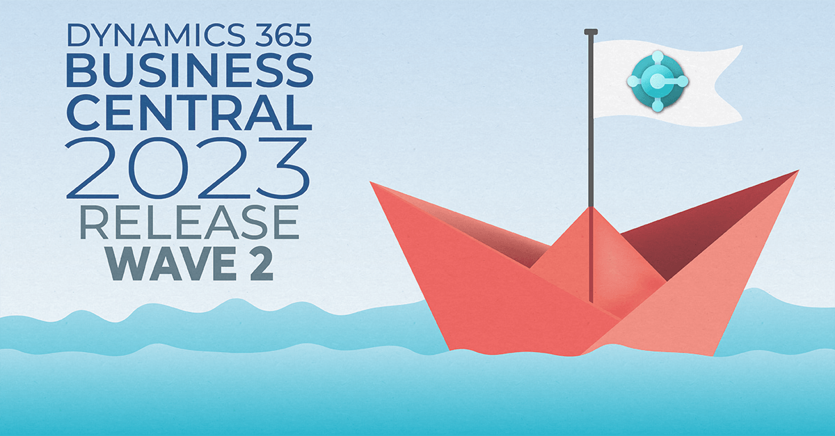 Dynamics 365 Business Central 2023 Release Wave 2