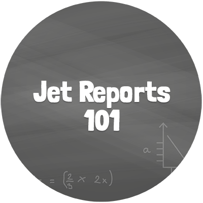 Jet Reports 101