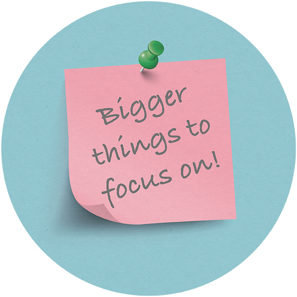 Bigger things to focus